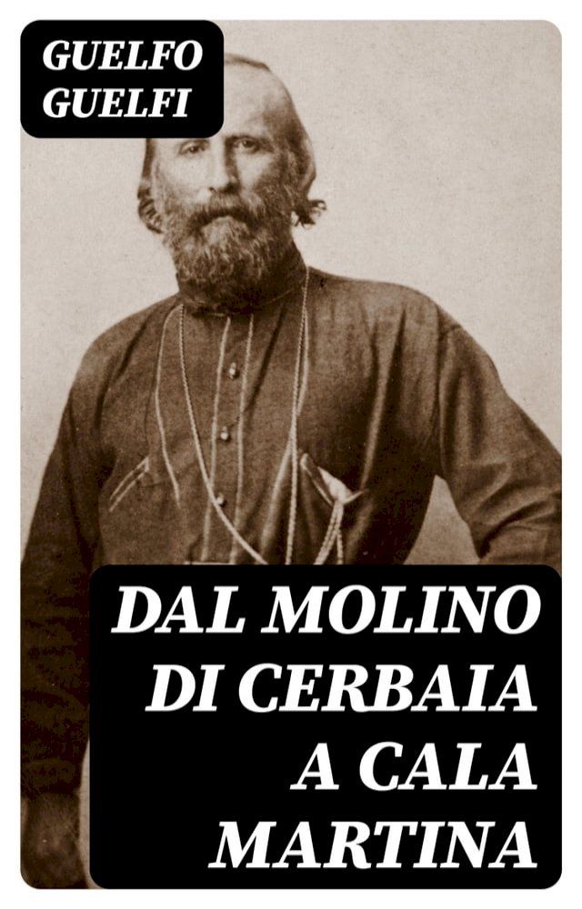  Dal molino di Cerbaia a Cala Martina(Kobo/電子書)