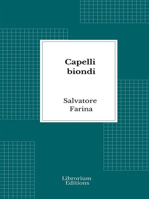 Capelli biondi(Kobo/電子書)