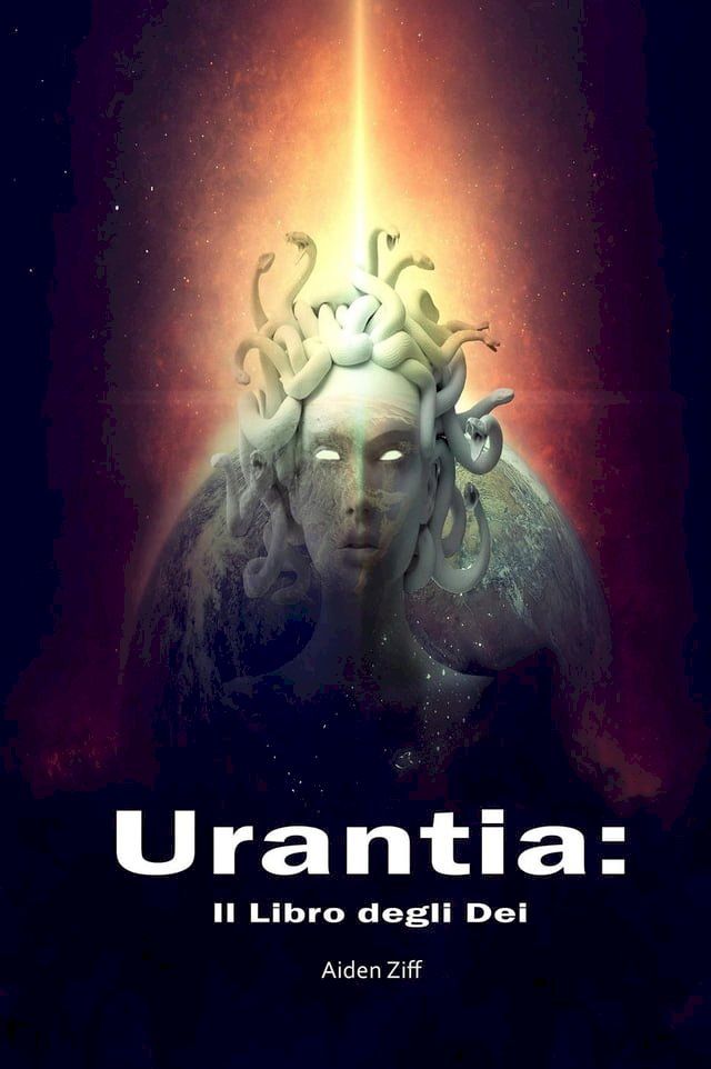  Urantia: Il Libro degli Dei(Kobo/電子書)