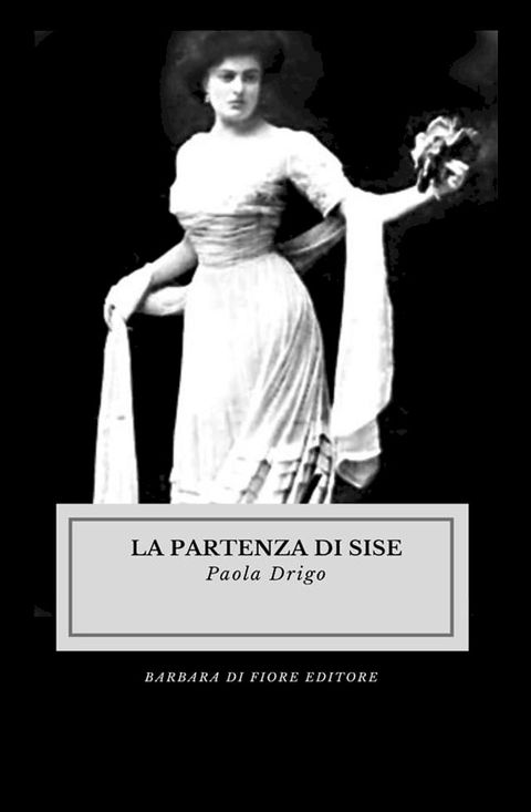 La Partenza di Sise(Kobo/電子書)