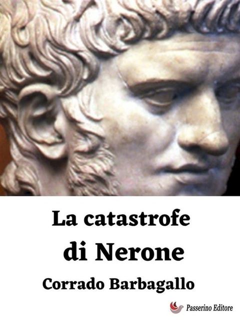 La catastrofe di Nerone(Kobo/電子書)