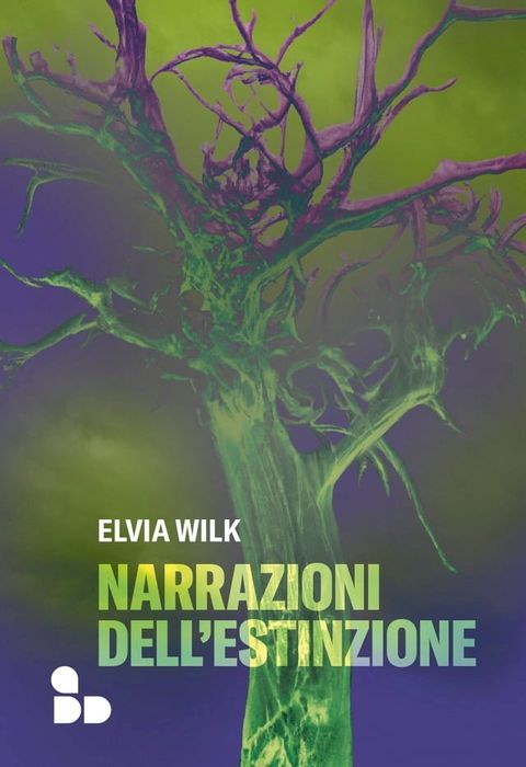 Narrazioni dell'estinzione(Kobo/電子書)