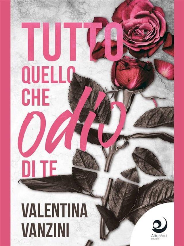  Tutto quello che odio di te(Kobo/電子書)