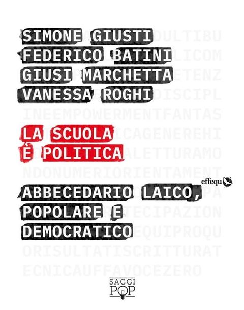 La scuola &egrave; politica(Kobo/電子書)