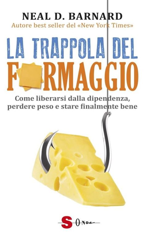 La trappola del formaggio(Kobo/電子書)