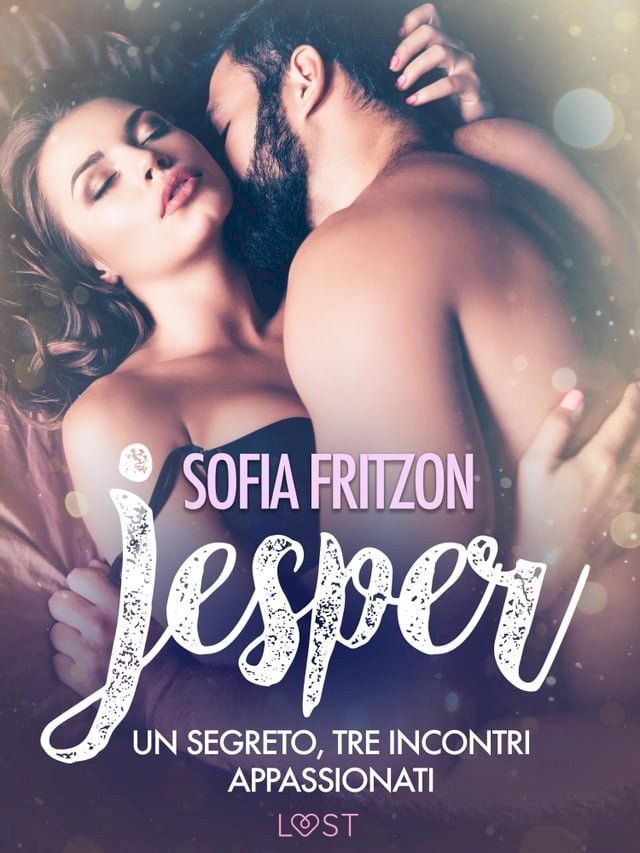  Jesper: Un segreto, tre incontri appassionati - Novella erotica(Kobo/電子書)