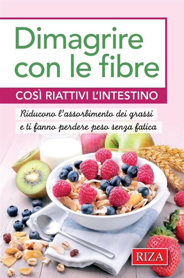  Dimagrire con le fibre(Kobo/電子書)