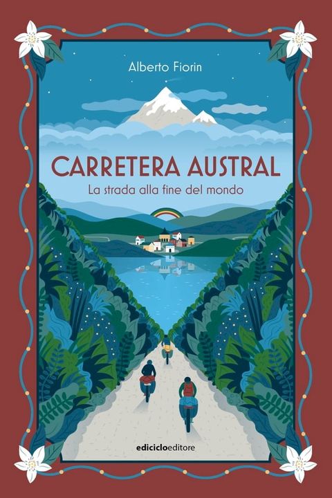 Carretera Austral(Kobo/電子書)