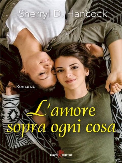 L'amore sopra ogni cosa(Kobo/電子書)