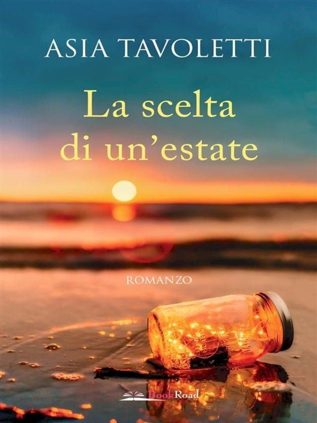  La scelta di un'estate(Kobo/電子書)