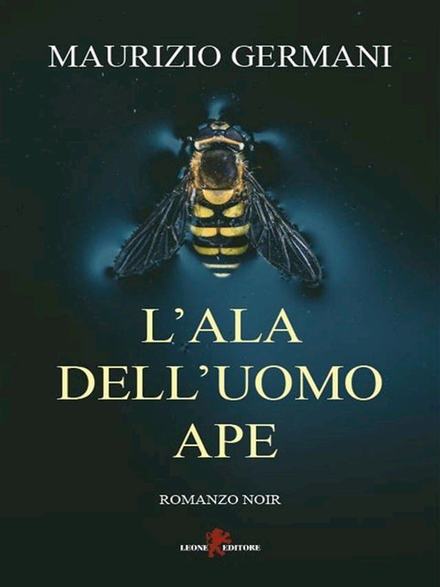  L'ala dell'Uomo Ape(Kobo/電子書)