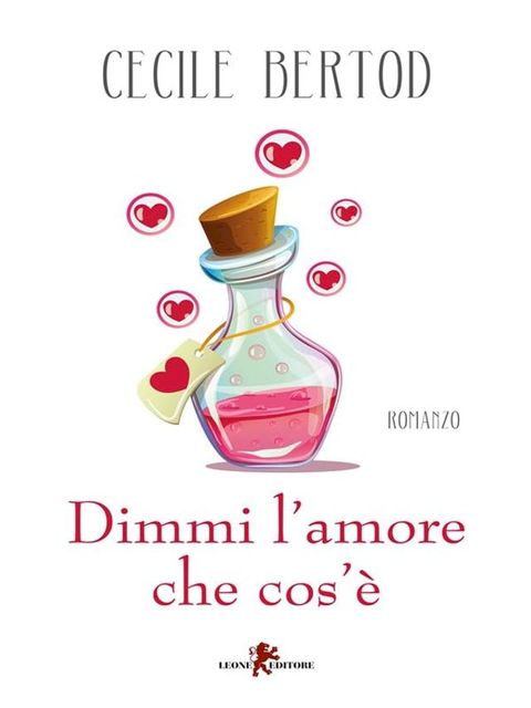 Dimmi l'amore che cos'è(Kobo/電子書)