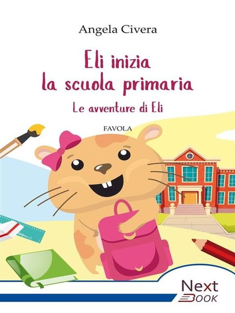 Eli inizia la scuola primaria(Kobo/電子書)