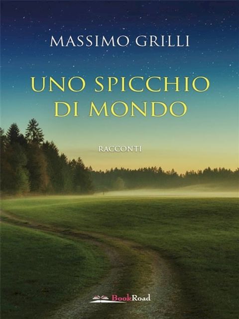 Uno spicchio di mondo(Kobo/電子書)