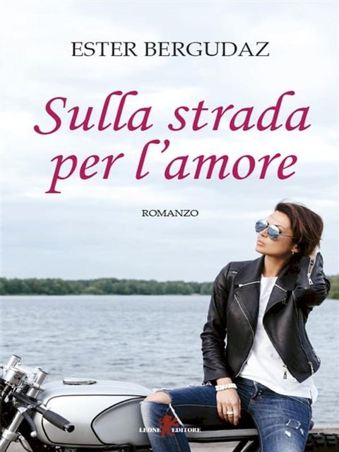 Sulla strada per l'amore(Kobo/電子書)