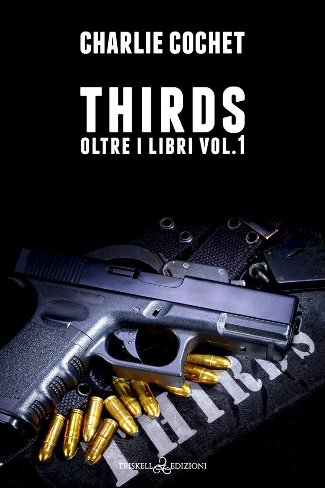  Thirds: oltre i libri #1(Kobo/電子書)