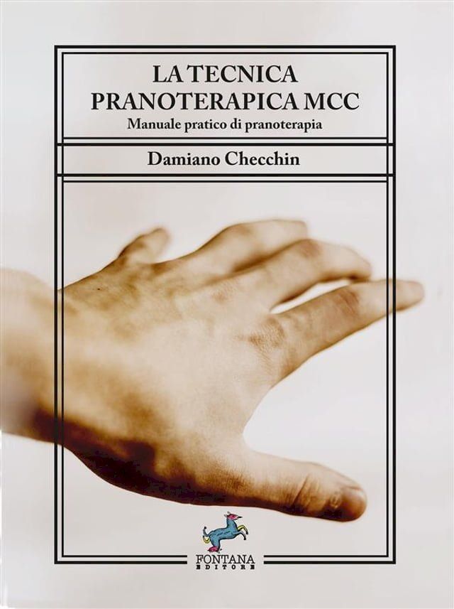  La tecnica pranoterapica MCC(Kobo/電子書)