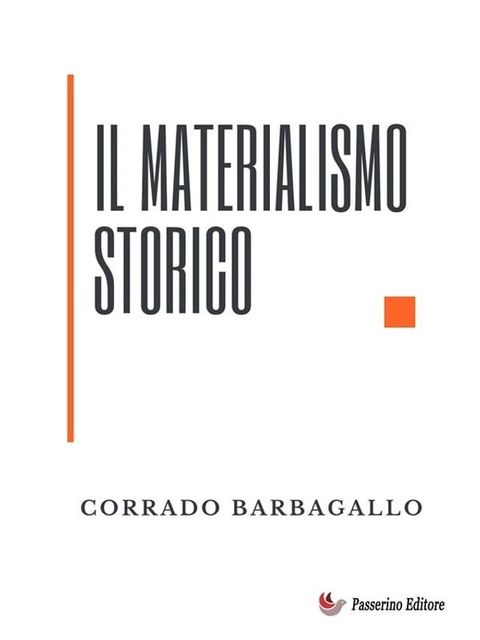 Il materialismo storico(Kobo/電子書)