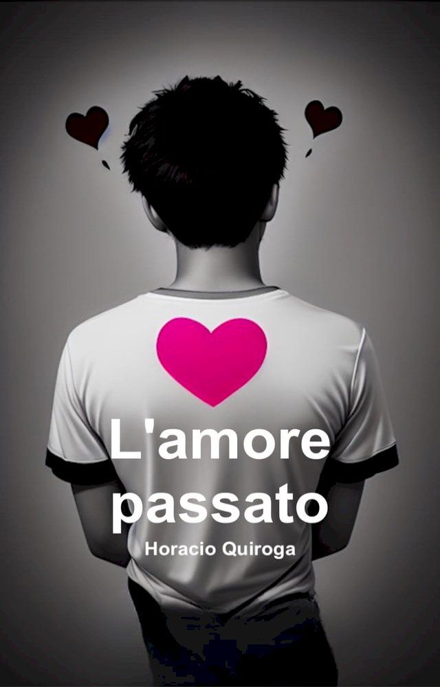  L'amore passato (Italiano)(Kobo/電子書)