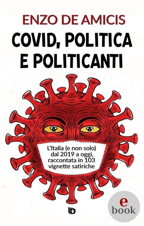 Covid, politica e politicanti(Kobo/電子書)