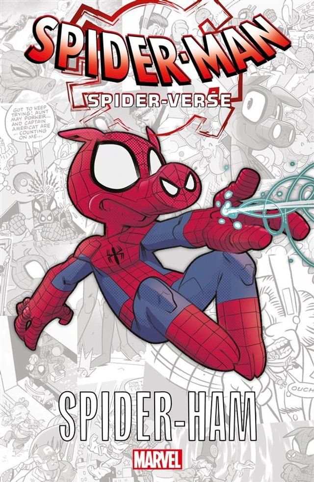  Spider-Man: Spider-Verse - Spider-Ham(Kobo/電子書)