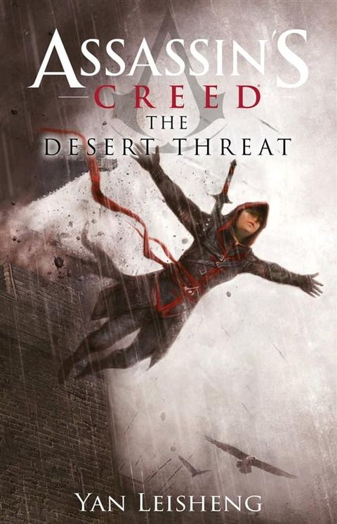 Assassin's Creed: The desert threat(Kobo/電子書)