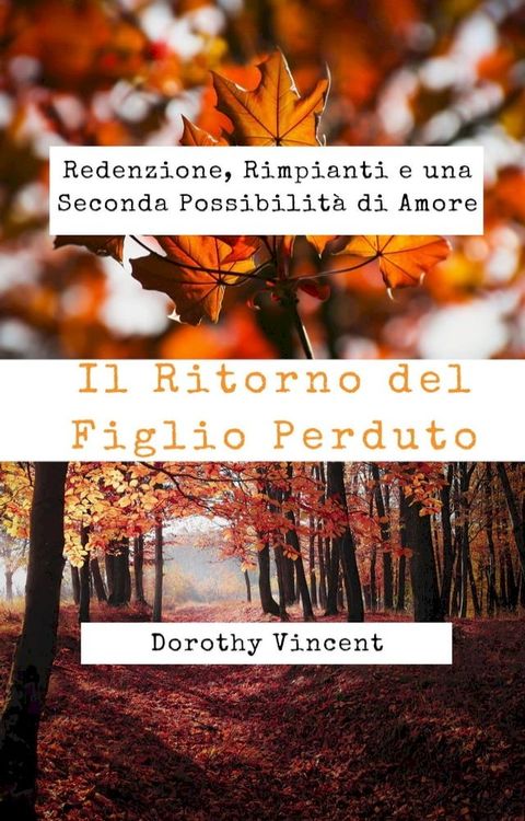 Il Ritorno del Figlio Perduto(Kobo/電子書)