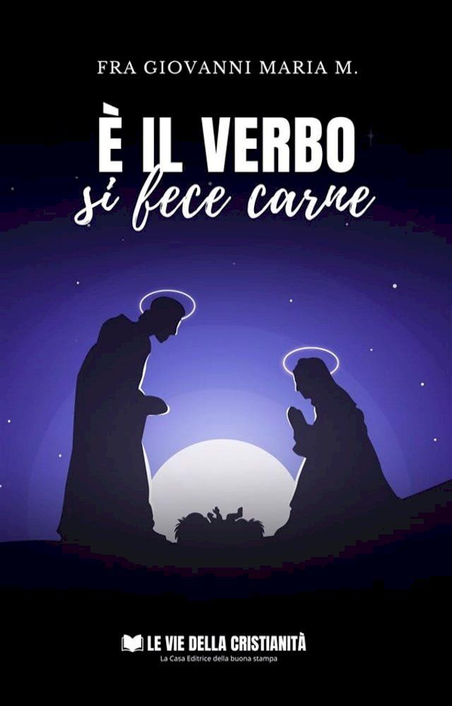  E' il Verbo si fece carne(Kobo/電子書)