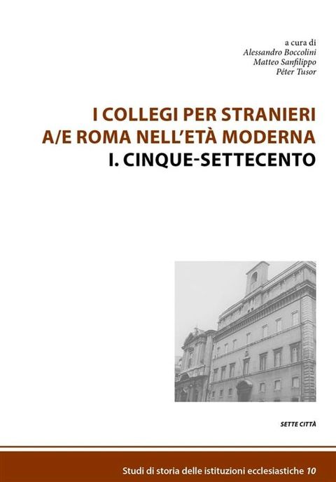 I Collegi per stranieri a/e Roma nell'età moderna(Kobo/電子書)