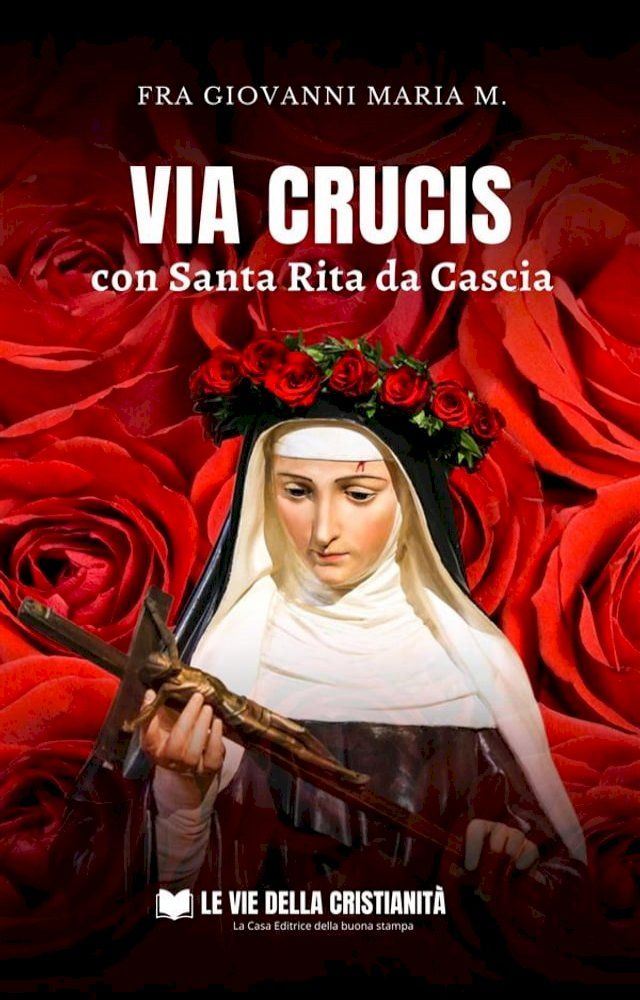  Via Crucis con Santa Rita da Cascia(Kobo/電子書)