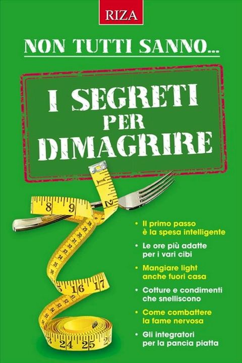 I segreti per dimagrire(Kobo/電子書)