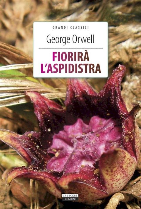 Fiorir&agrave; l'aspidistra(Kobo/電子書)