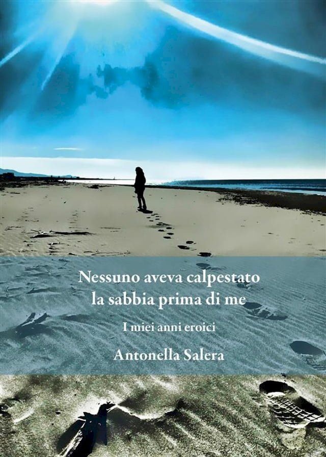  Nessuno aveva calpestato la sabbia prima di me(Kobo/電子書)