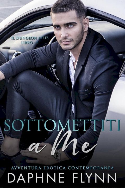 Sottomettiti a me(Kobo/電子書)