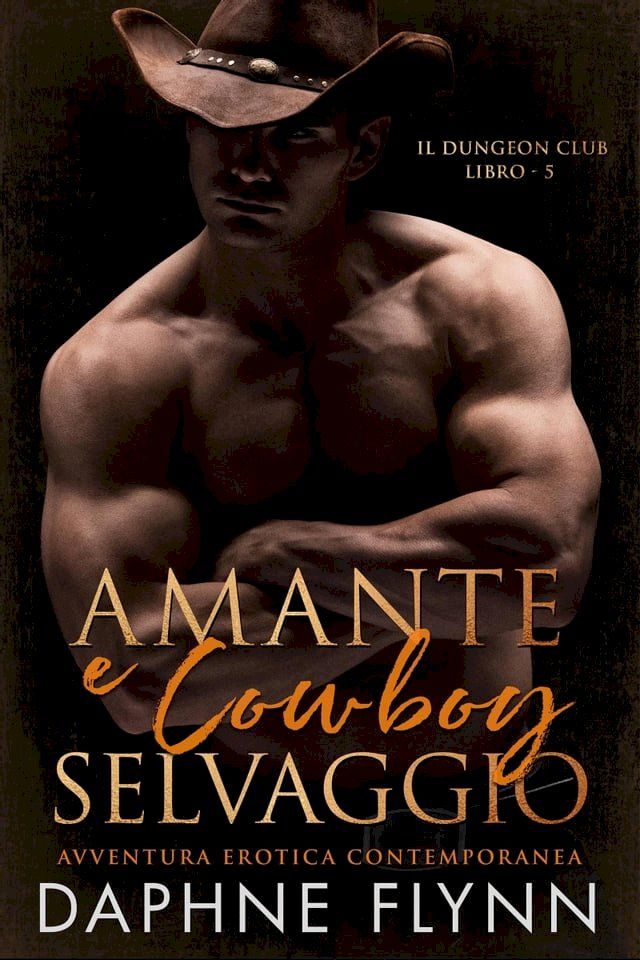  Amante e cowboy selvaggio(Kobo/電子書)