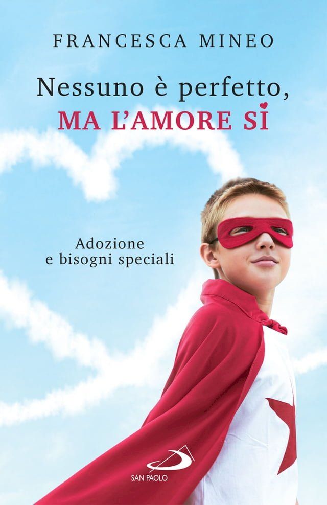  Nessuno è perfetto, ma l'amore sì(Kobo/電子書)