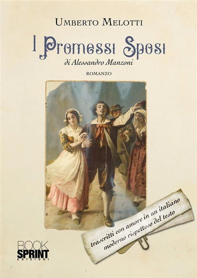  I Promessi Sposi di Alessandro Manzoni(Kobo/電子書)