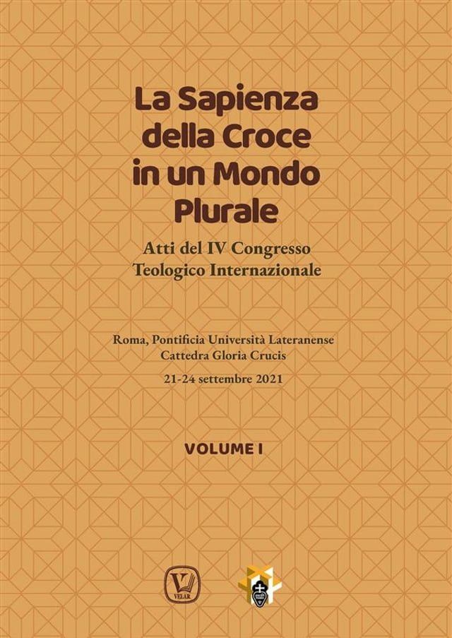  La Sapienza della Croce in un Mondo Plurale • Volume 1(Kobo/電子書)