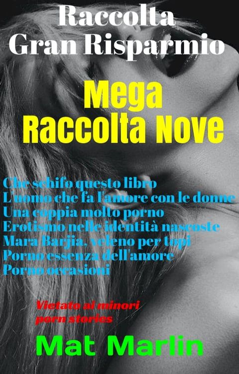 Mega raccolta numero nove(Kobo/電子書)