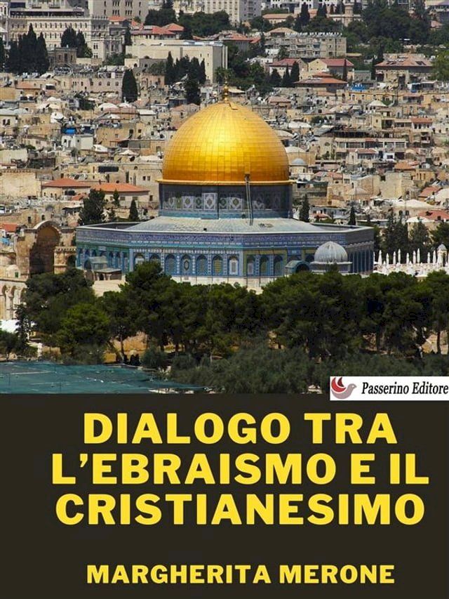  Dialogo tra l’ebraismo e il cristianesimo(Kobo/電子書)