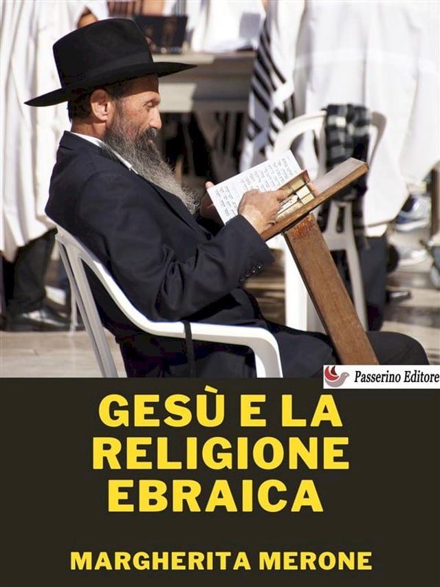  Gesù e la religione ebraica(Kobo/電子書)