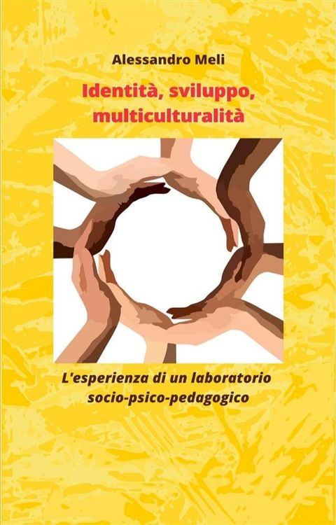 Sviluppo, identit&agrave;, intercultura(Kobo/電子書)