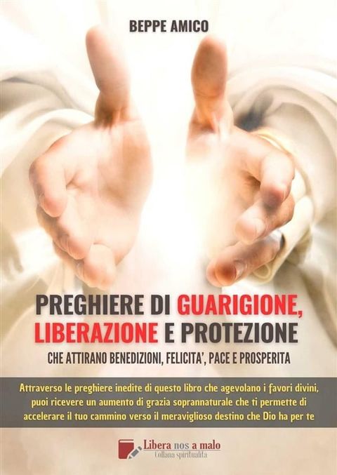 Preghiere di guarigione, liberazione e protezione(Kobo/電子書)