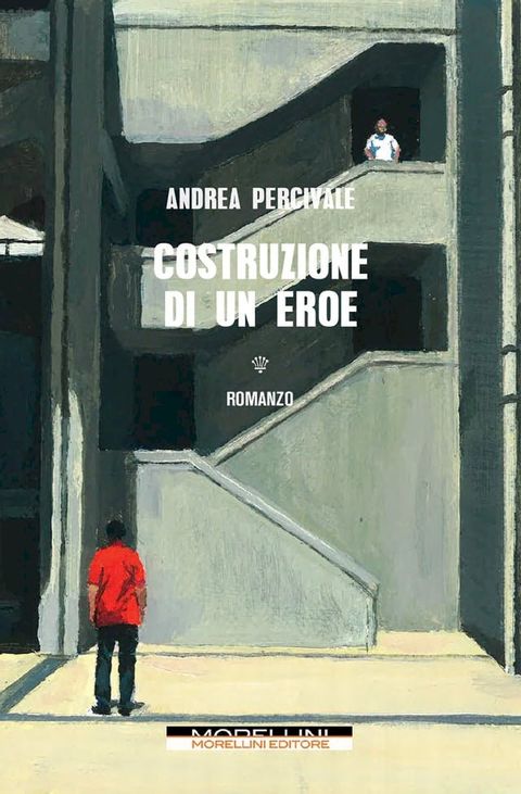 Costruzione di un eroe(Kobo/電子書)