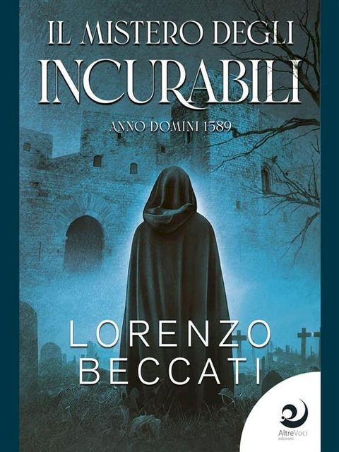 Il mistero degli incurabili(Kobo/電子書)