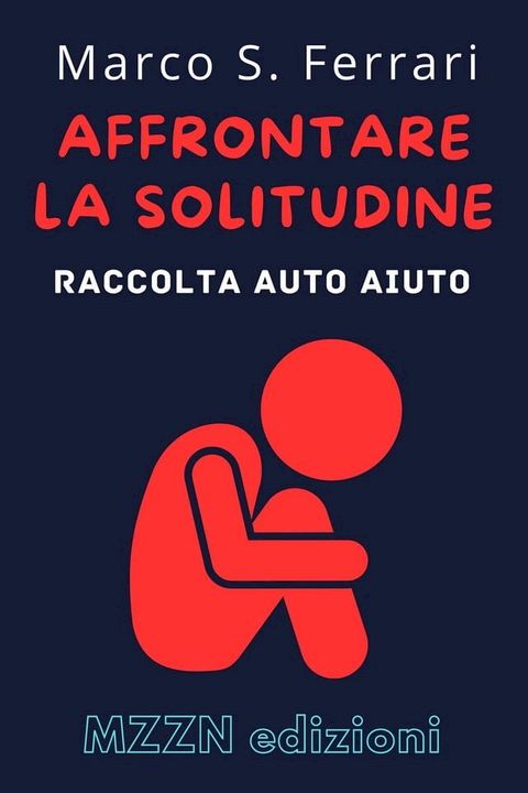 Affrontare La Solitudine(Kobo/電子書)