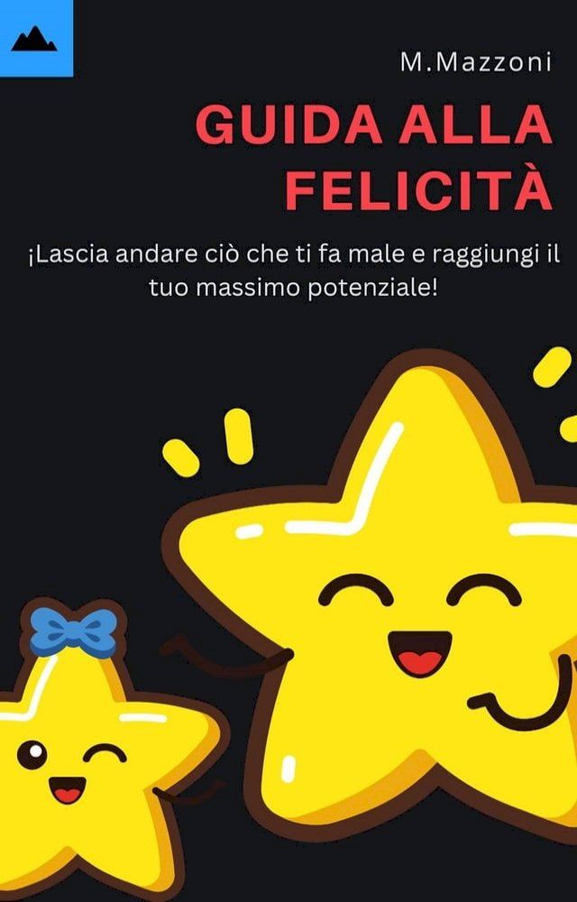  Guida Alla Felicità(Kobo/電子書)