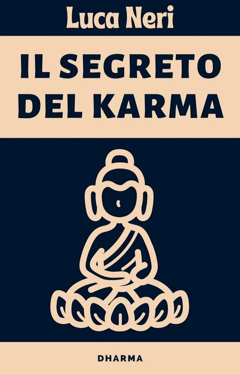 Il Segreto Del Karma(Kobo/電子書)