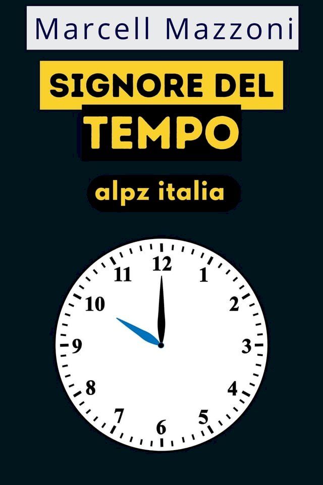  Signore Del Tempo(Kobo/電子書)