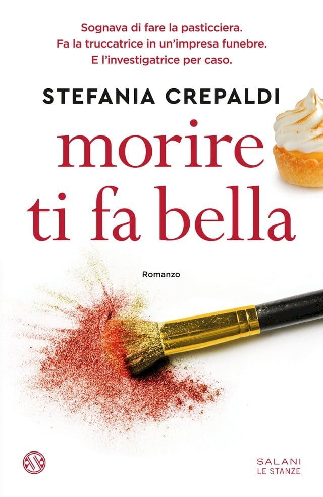  Morire ti fa bella(Kobo/電子書)